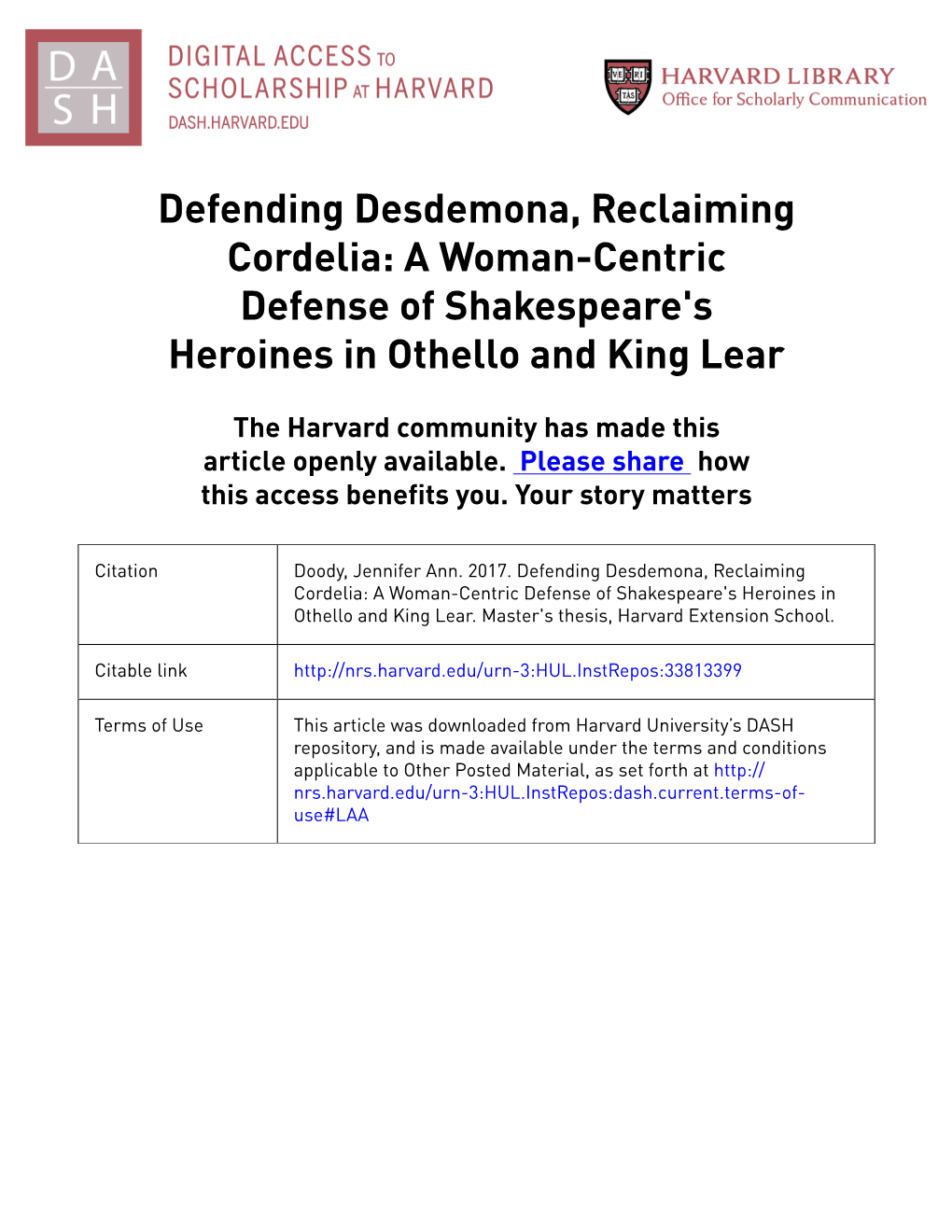 Defending Desdemona, Reclaiming Cordelia: a Woman-Centric Defense of Shakespeare's Heroines in Othello and King Lear