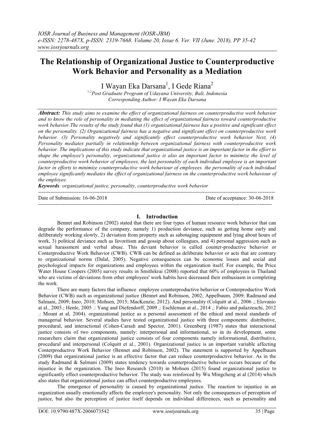 The Relationship of Organizational Justice to Counterproductive Work Behavior and Personality As a Mediation