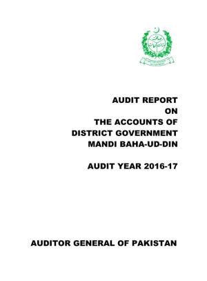 Audit Report on the Accounts of District Government Mandi Baha-Ud-Din