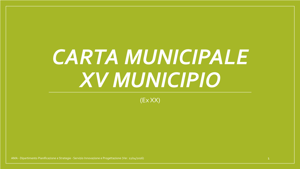 CARTA MUNICIPALE XV MUNICIPIO (Ex XX)