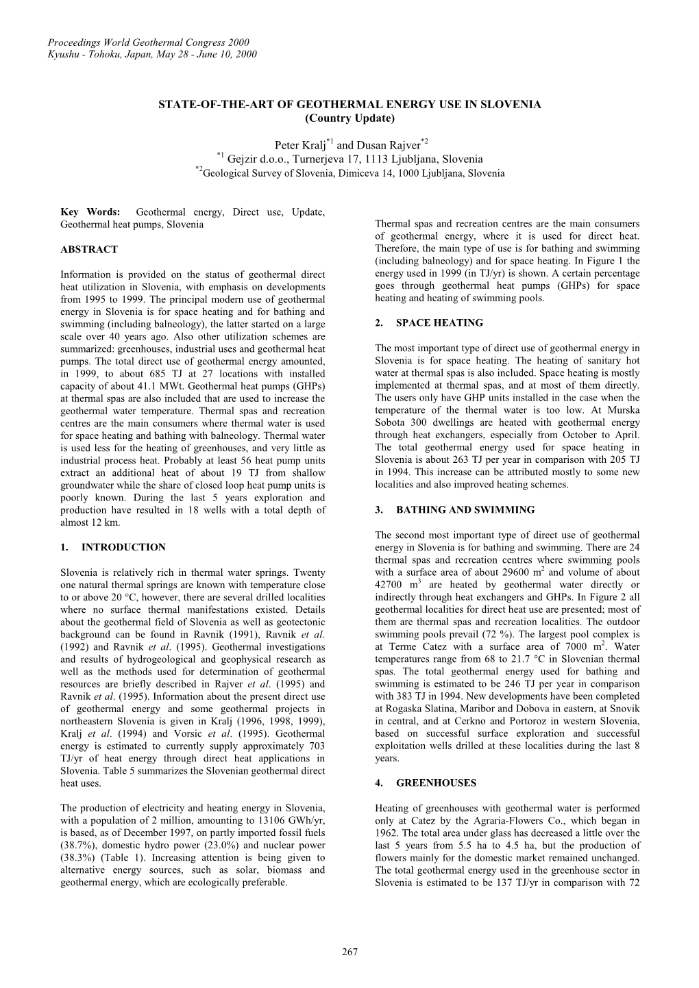 STATE-OF-THE-ART of GEOTHERMAL ENERGY USE in SLOVENIA (Country Update)