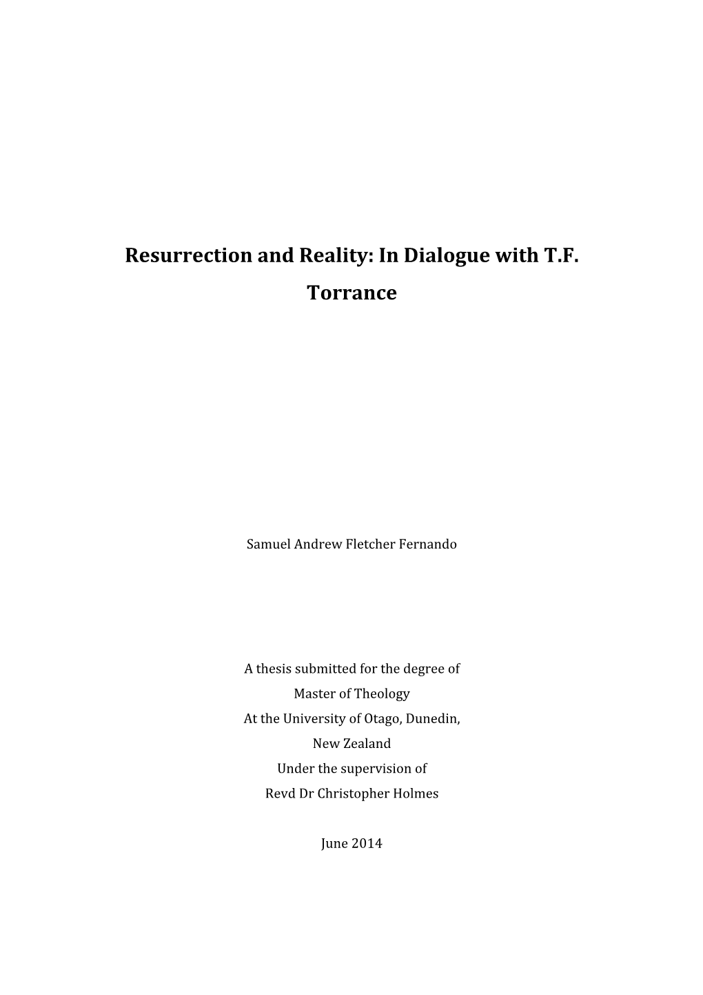 Resurrection and Reality: in Dialogue with T.F. Torrance