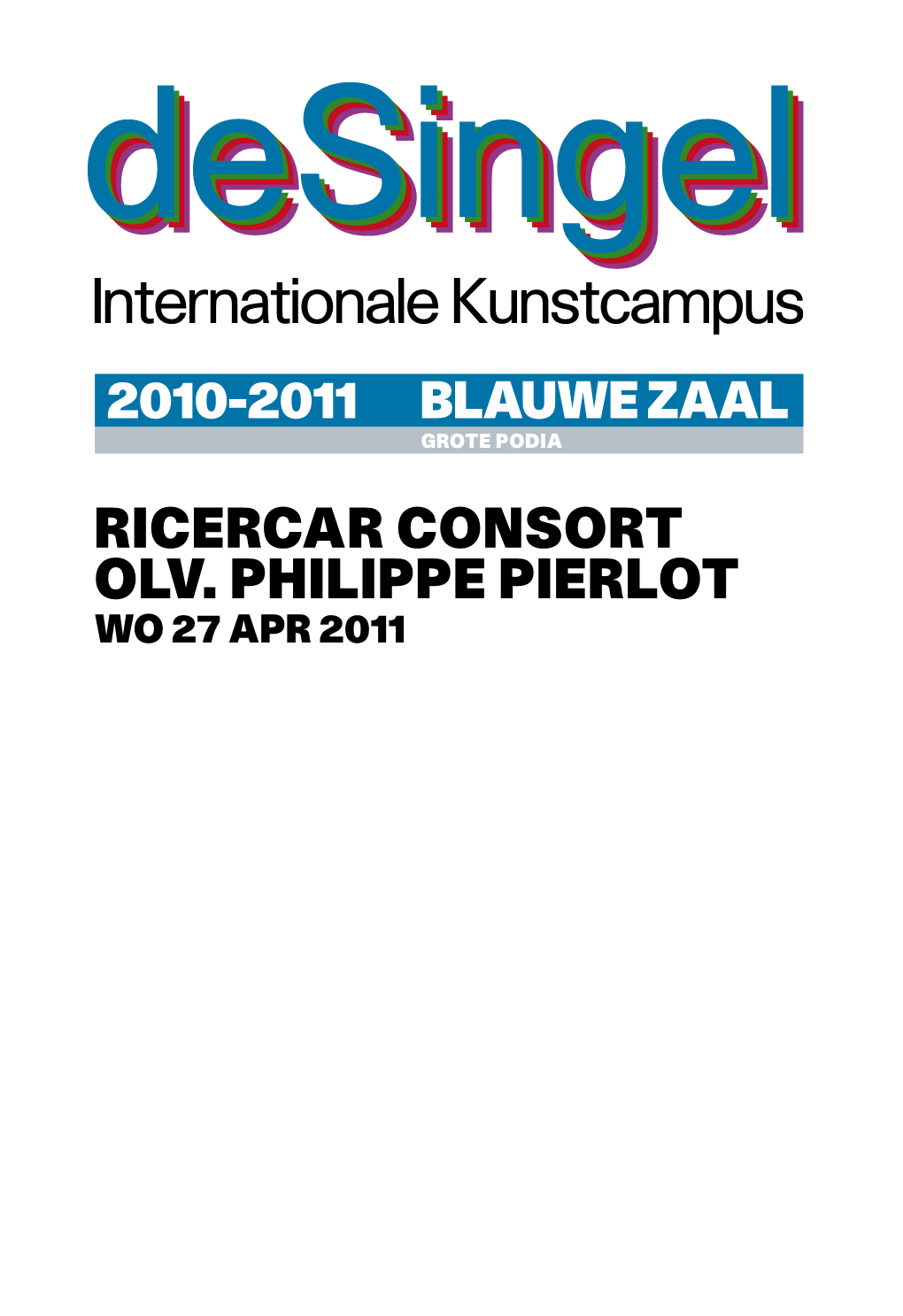 Ricercar Consort Olv. Philippe Pierlot Wo 27 Apr 2011