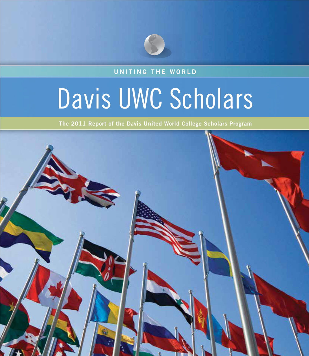 The 2011 Report of the Davis UWC