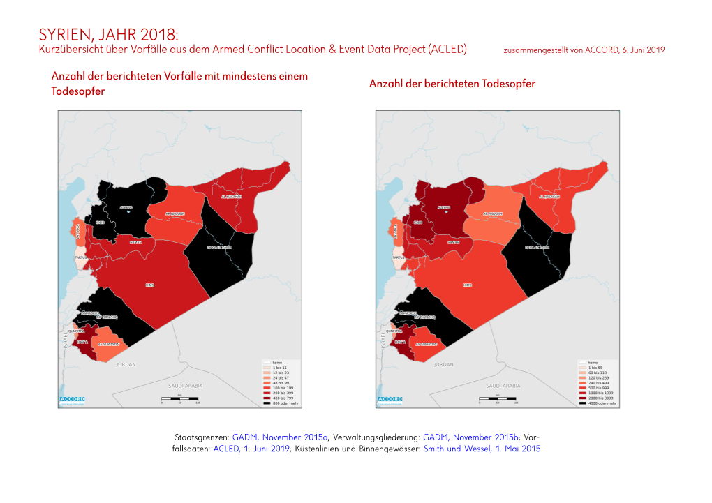 SYRIEN, JAHR 2018: Kurzübersicht Über Vorfälle Aus Dem Armed Conflict Location & Event Data Project (ACLED) Zusammengestellt Von ACCORD, 6