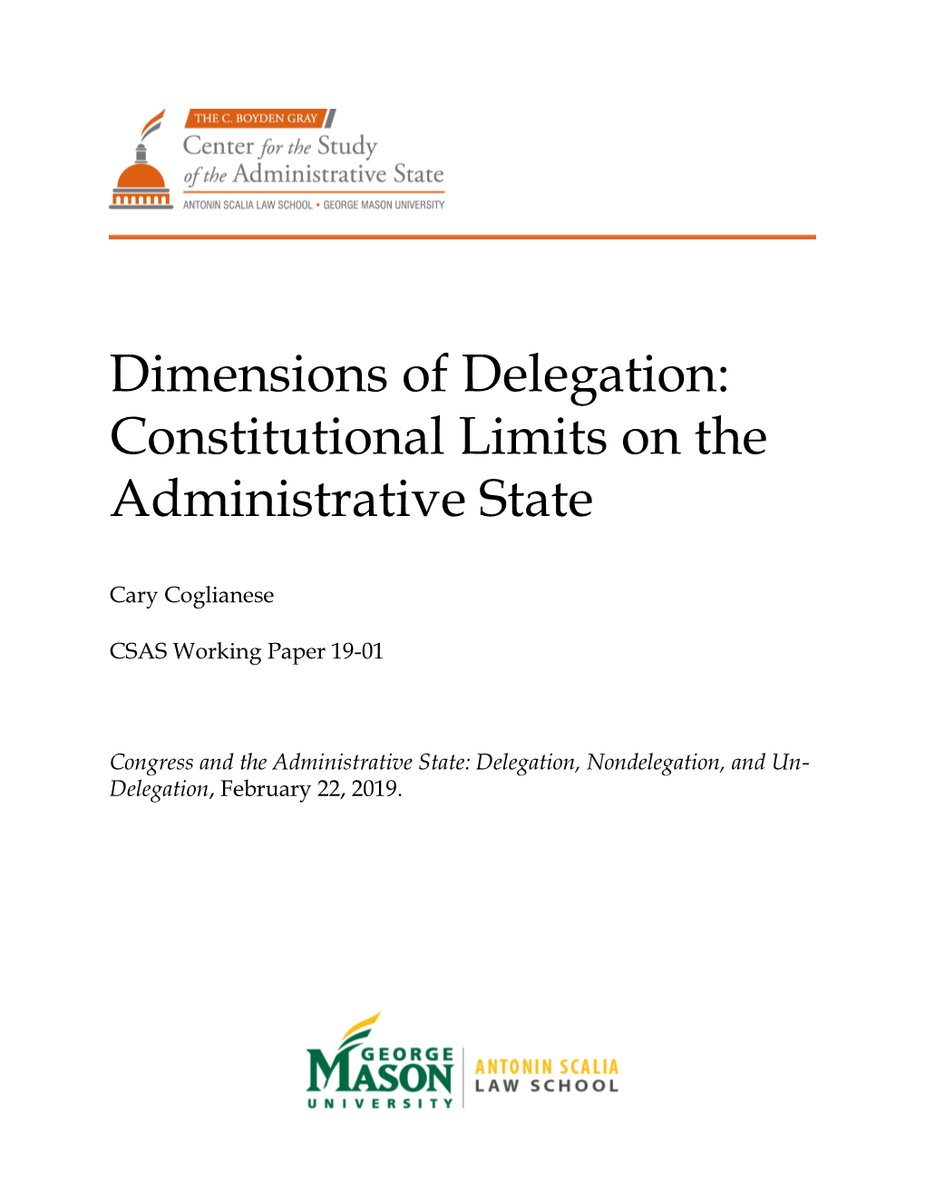 Dimensions of Delegation: Constitutional Limits on the Administrative State