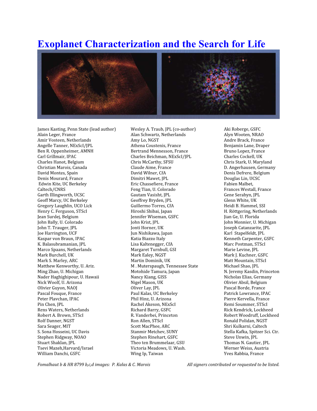 Exoplanet Characterization and the Search for Life