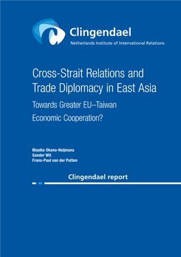 Cross-Strait Relations and Trade Diplomacy in East Asia Towards Greater EU–Taiwan Economic Cooperation?