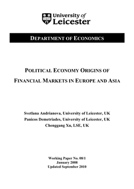 Political Economy Origins of Financial Markets in Europe and Asia∗