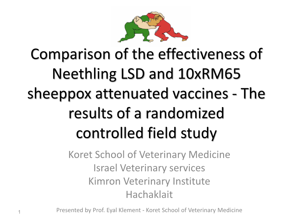 Comparison of the Effectiveness of Neethling LSD and 10XRM65