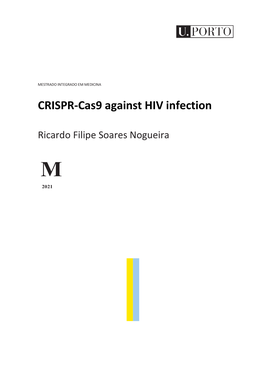 CRISPR-Cas9 Against HIV Infection