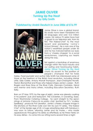 JAMIE OLIVER Turning up the Heat by Gilly Smith