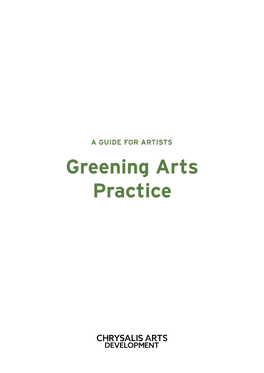 Greening Arts Practice – a Guide for Artists