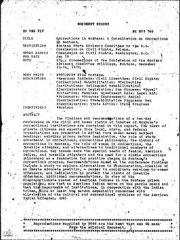 Corrections in Montana,- the Role of Women.Ln Corrections', the Juvenile Offetdert'and Alternatives to Traditional Conepts of Corrections