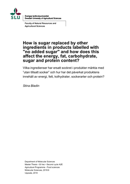 No Added Sugar" and How Does This Affect the Energy, Fat, Carbohydrate, Sugar and Protein Content?