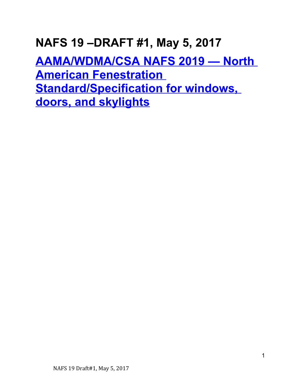 AAMA/WDMA/CSA NAFS 2019 North American Fenestration Standard/Specification for Windows