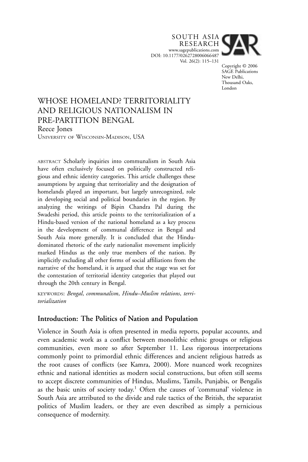 TERRITORIALITY and RELIGIOUS NATIONALISM in PRE-PARTITION BENGAL Reece Jones UNIVERSITY of WISCONSIN-MADISON, USA