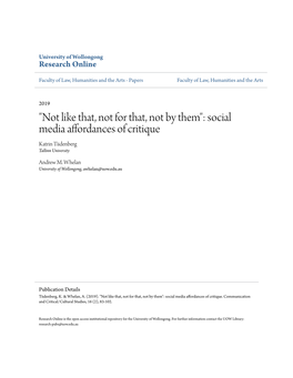 Social Media Affordances of Critique Katrin Tiidenberg Tallinn University