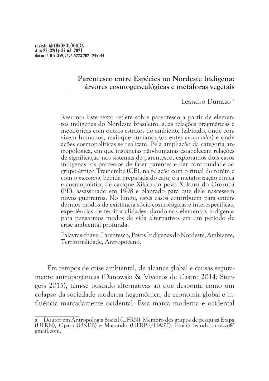 Parentesco Entre Espécies No Nordeste Indígena: Árvores Cosmogenealógicas E Metáforas Vegetais Leandro Durazzo A