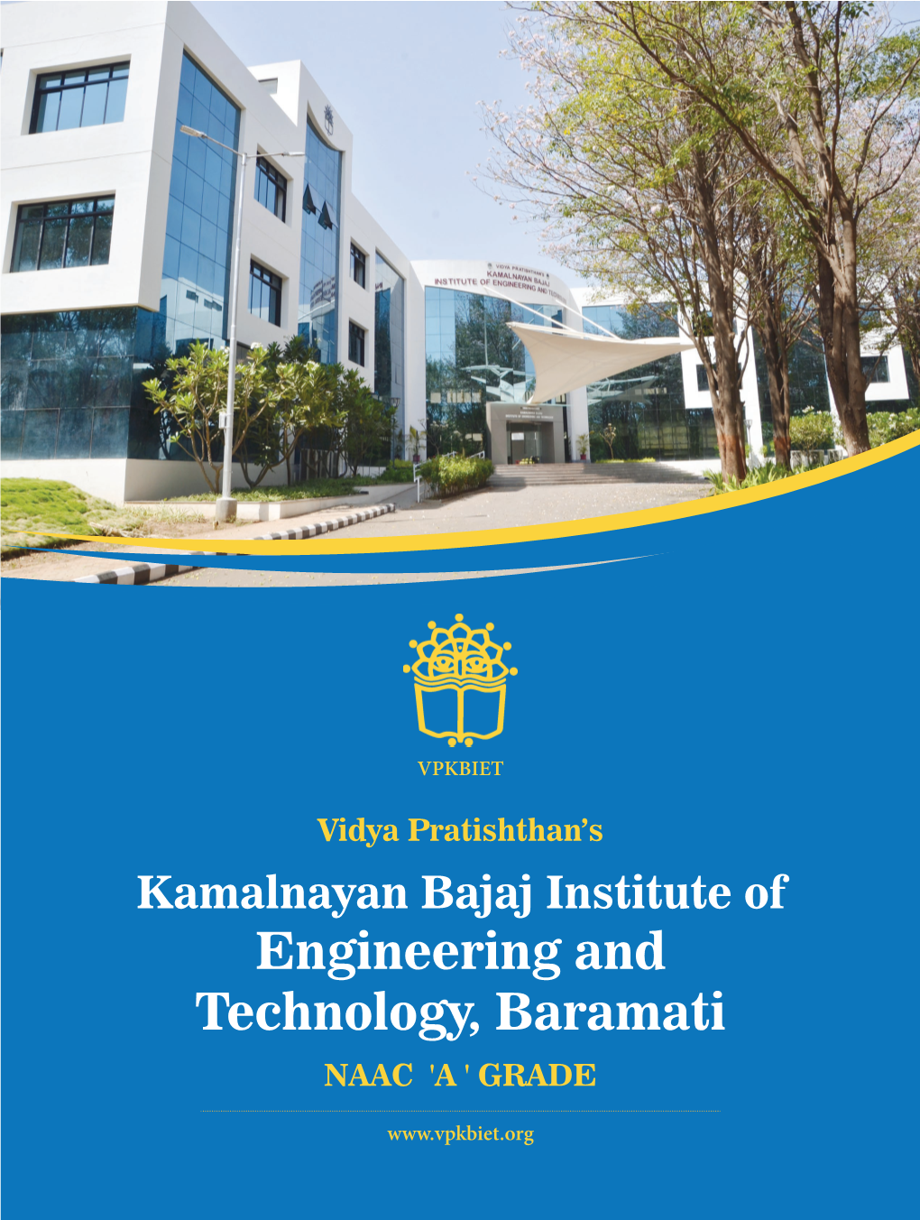 Engineering and Technology, Baramati NAAC 'A ' Grade