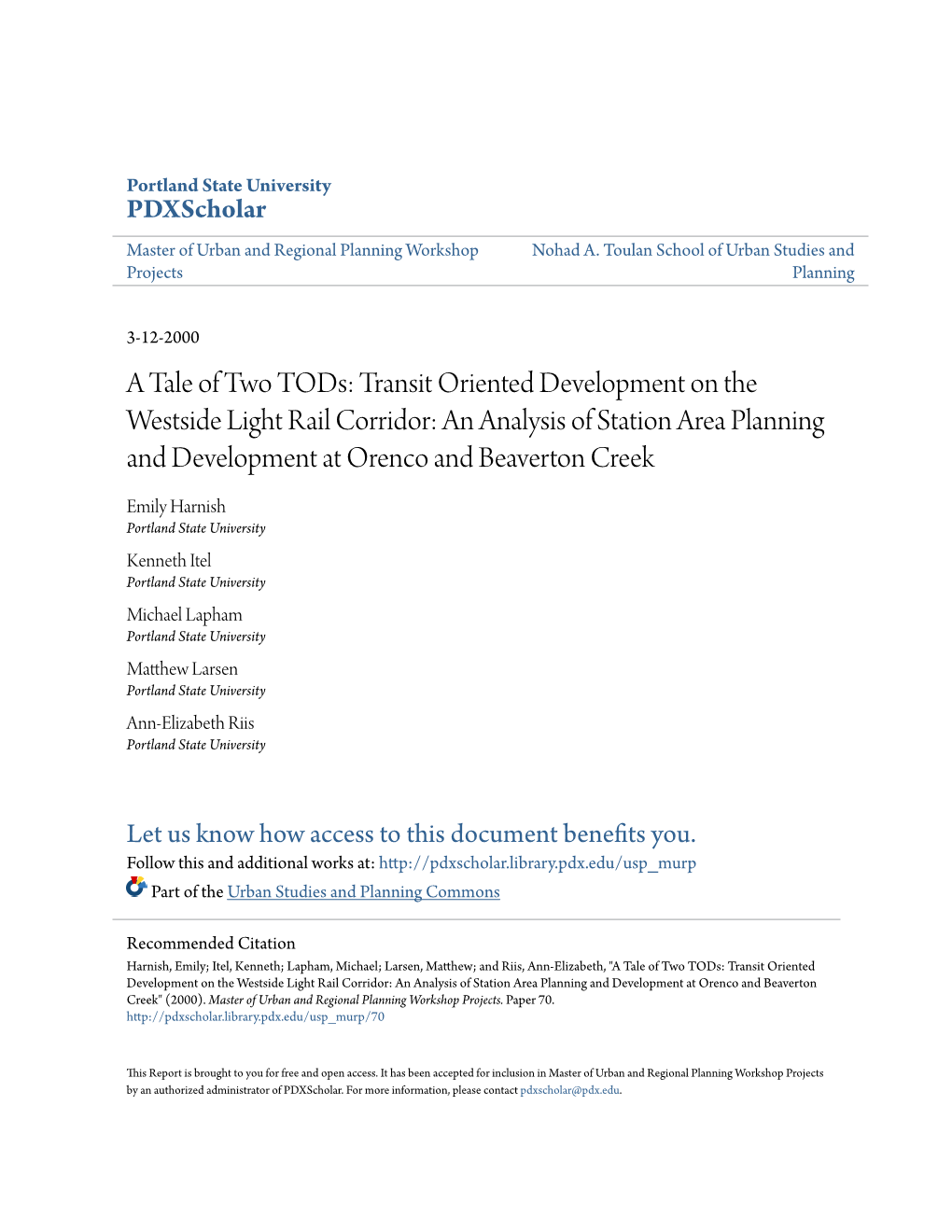 Transit Oriented Development on the Westside Light Rail Corridor: an Analysis of Station Area Planning and Development at Orenco and Beaverton Creek