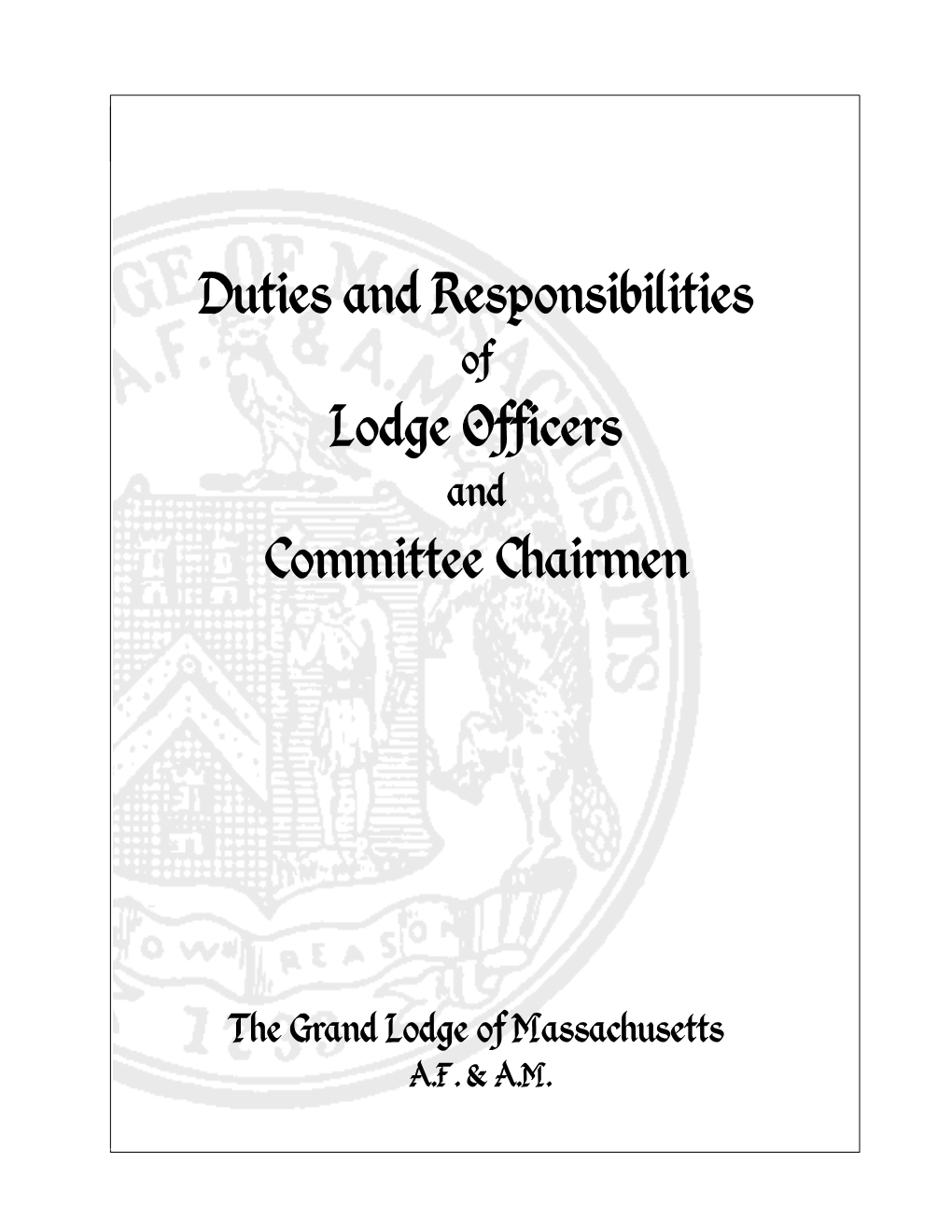 Duties and Responsibilities Lodge Officers Committee Chairmen