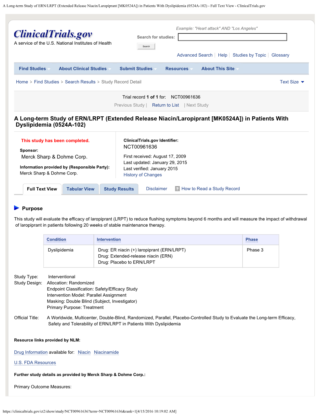 A Long-Term Study of ERN/LRPT (Extended Release Niacin/Laropiprant [MK0524A]) in Patients with Dyslipidemia (0524A-102) - Full Text View - Clinicaltrials.Gov