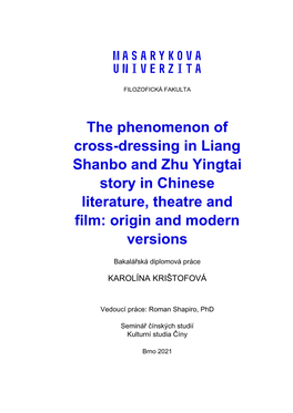 The Phenomenon of Cross-Dressing in Liang Shanbo and Zhu Yingtai Story in Chinese Literature, Theatre and Film: Origin and Modern Versions