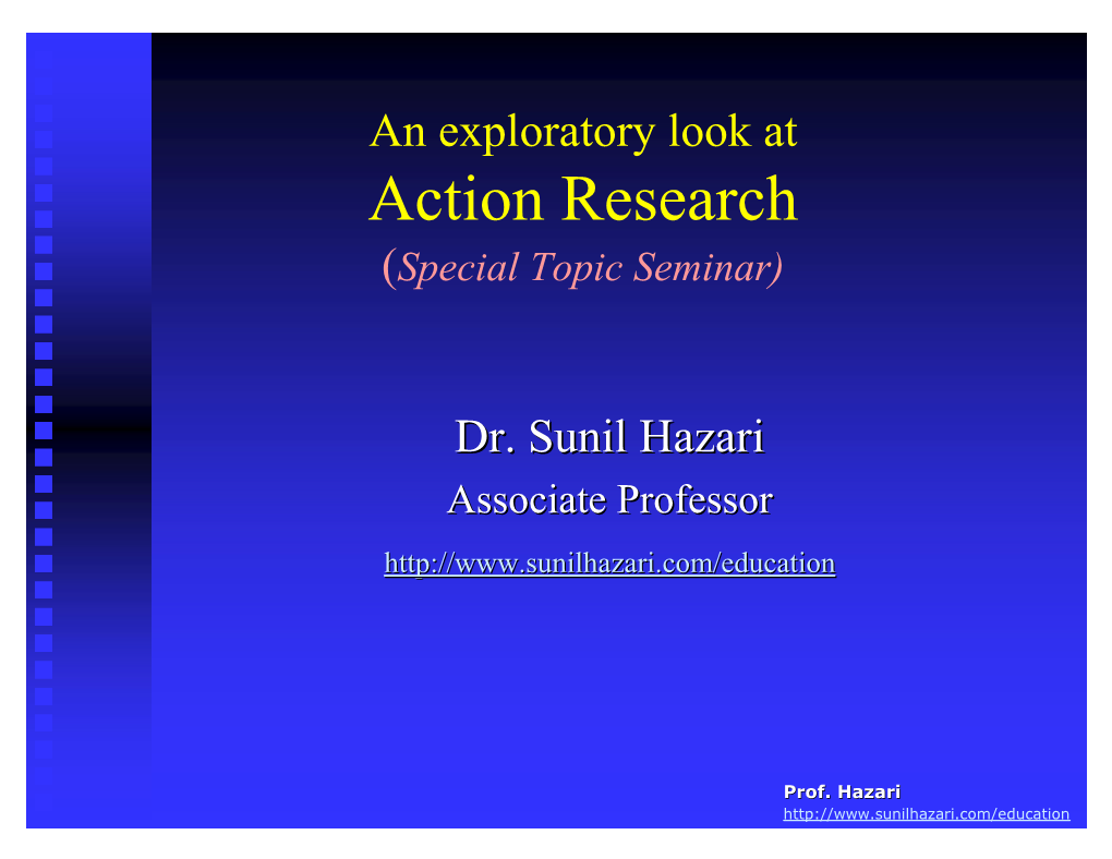 Action Research (Special Topic Seminar)