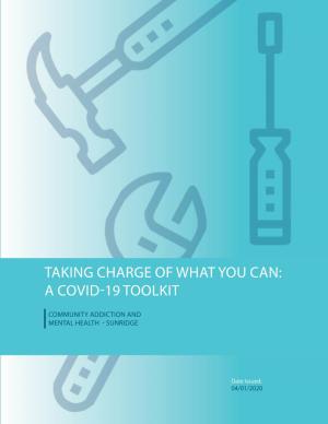 Taking Charge of What You Can: a Covid-19 Toolkit