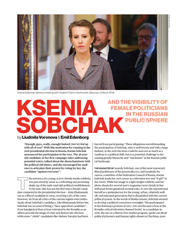 Ksenia Sobchak, Before a Meeting with Vladimir Putin in the Kremlin, Moscow, in March 2018