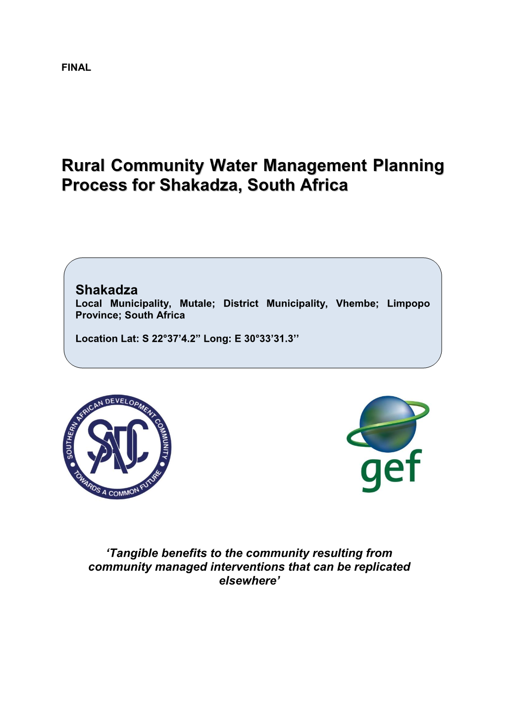 Rural Community Water Management Planning Process for Shakadza, South Africa