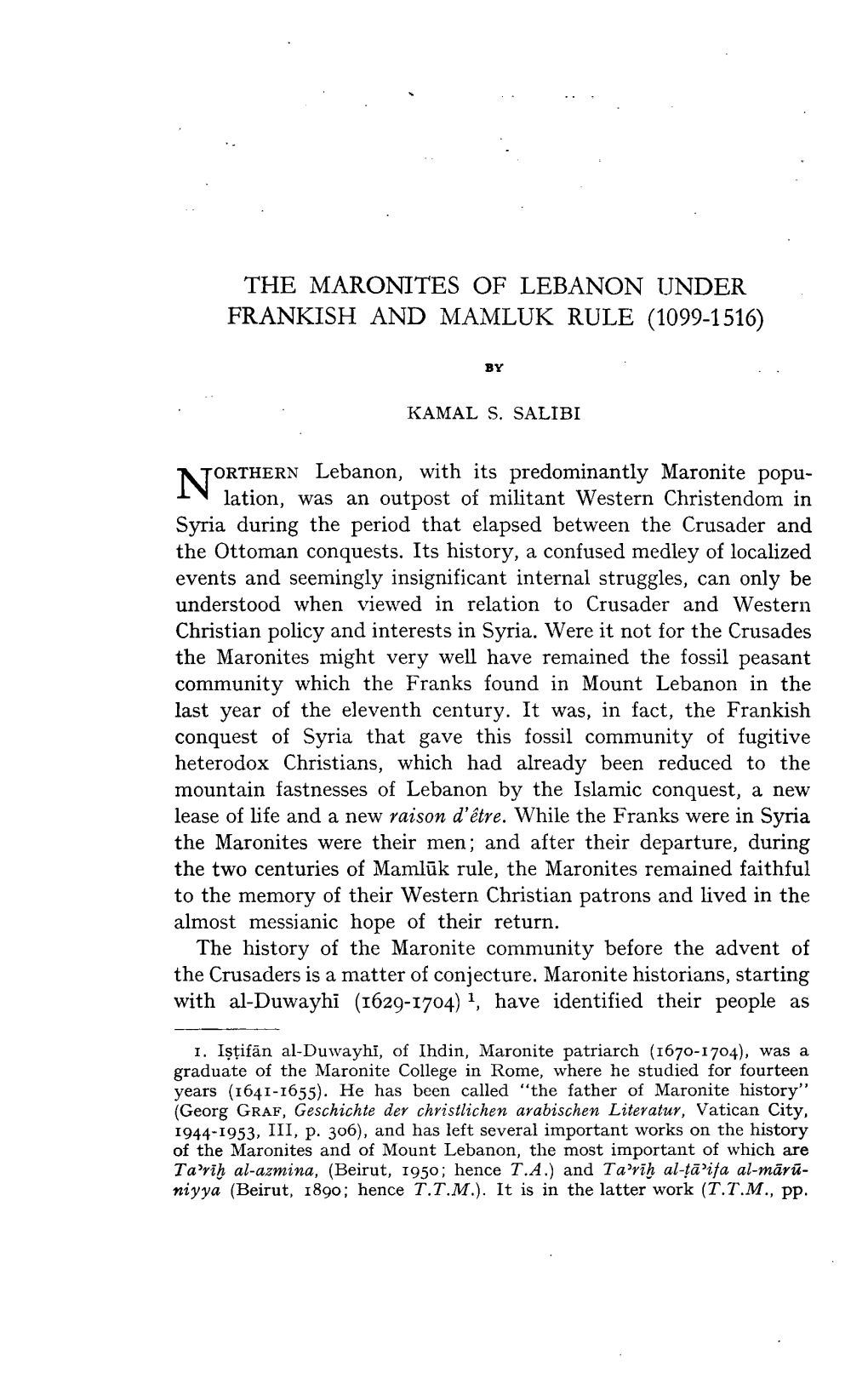 The Maronites of Lebanon Under Frankish and Mamluk Rule (1099-1516)