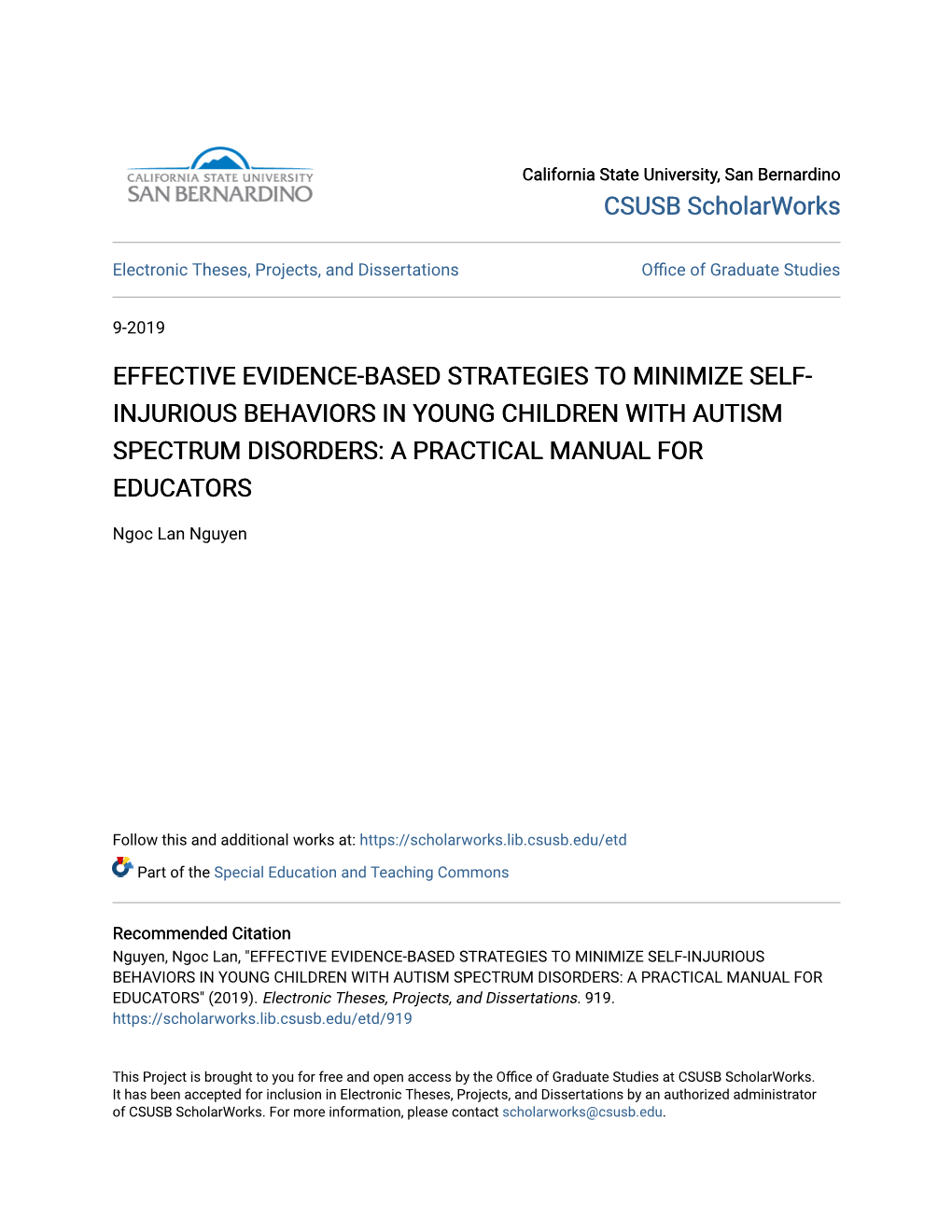 Effective Evidence-Based Strategies to Minimize Self-Injurious Behaviors in Young Children with Autism Spectrum Disorders: a Practical Manual for Educators" (2019)