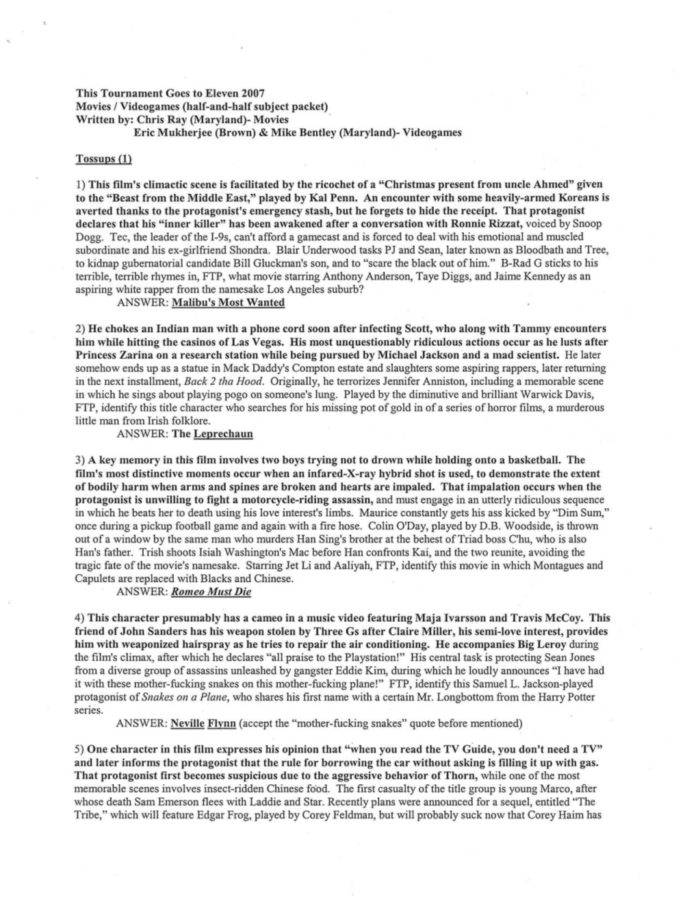 Movies / Videogames (Half-And-Half Subject Packet) Written By: Chris Ray (Maryland)- Movies