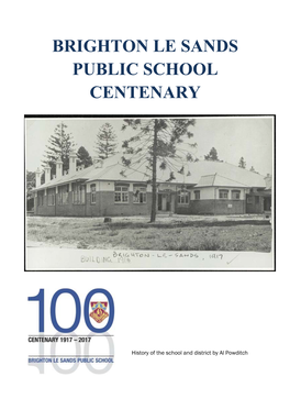 Brighton Le Sands Public School Centenary