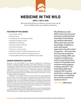 MEDICINE in the WILD APRIL 7–MAY 2, 2019 Offered by NOLS Wilderness Medicine in Partnership with the Harvard Affiliated Emergency Medicine Residency