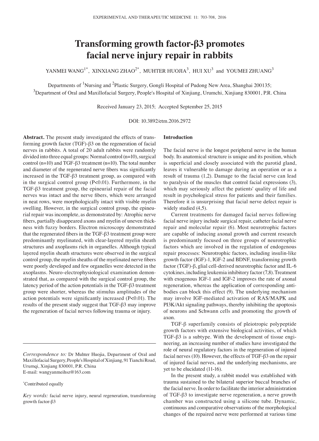 Transforming Growth Factor-Β3 Promotes Facial Nerve Injury Repair in Rabbits