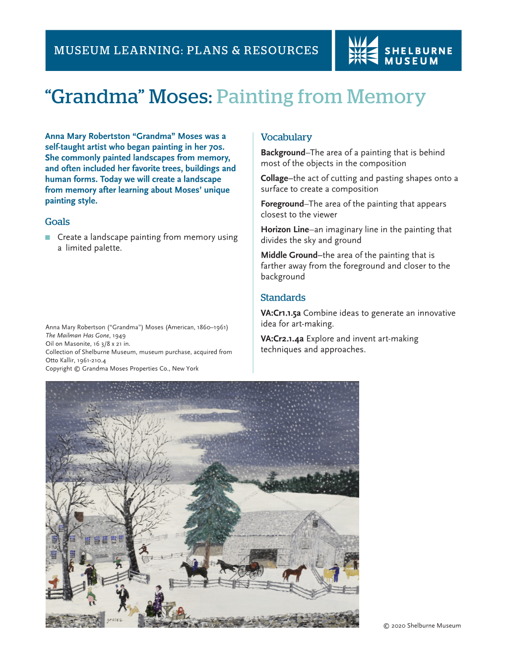 “Grandma” Moses: Painting from Memory