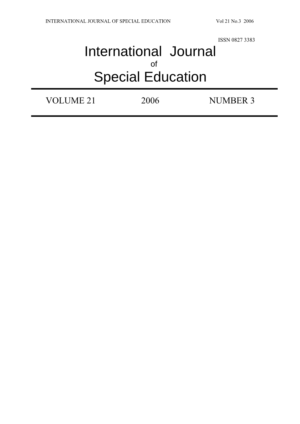 INTERNATIONAL JOURNAL of SPECIAL EDUCATION Vol 21 No.3 2006