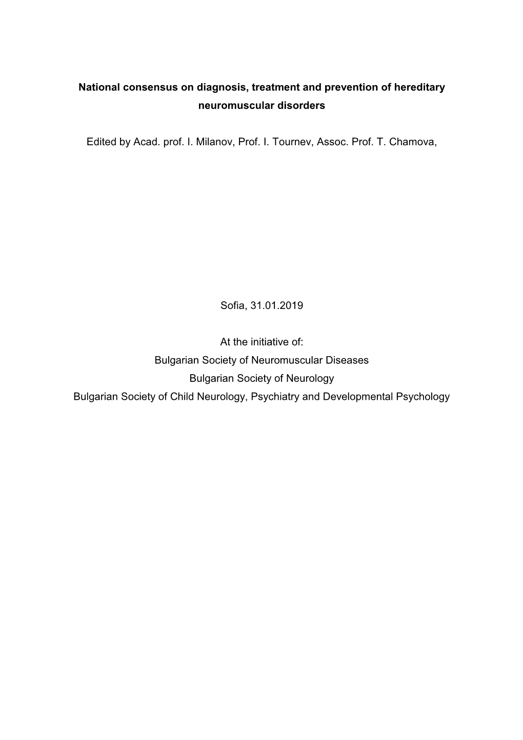 National Consensus on Diagnosis, Treatment and Prevention of Hereditary Neuromuscular Disorders