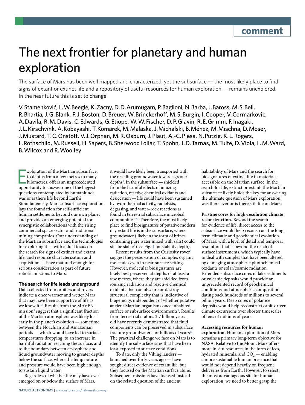 The Next Frontier for Planetary and Human Exploration