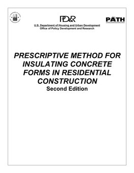Prescriptive Method for Insulating Concrete Forms in Residential