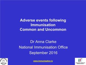 Adverse Events After Immunisation- Common and Uncommon