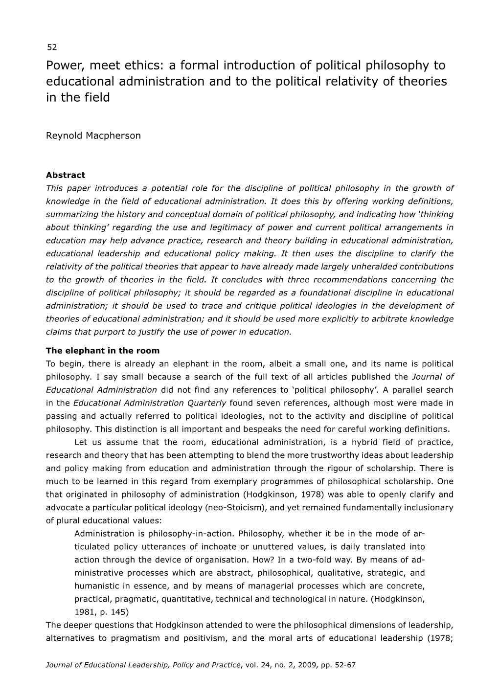 Power, Meet Ethics: a Formal Introduction of Political Philosophy to Educational Administration and to the Political Relativity of Theories in the Field