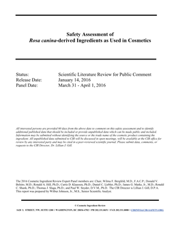 Safety Assessment of Rosa Canina-Derived Ingredients As Used in Cosmetics