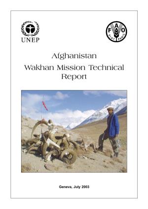 Afghanistan Wakhan Mission Technical Report