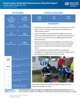 South Sudan: Bi-Weekly Humanitarian Situation Report Emergency Type: Humanitarian Crises Issue 13 | Date: 16- 31 July 2020