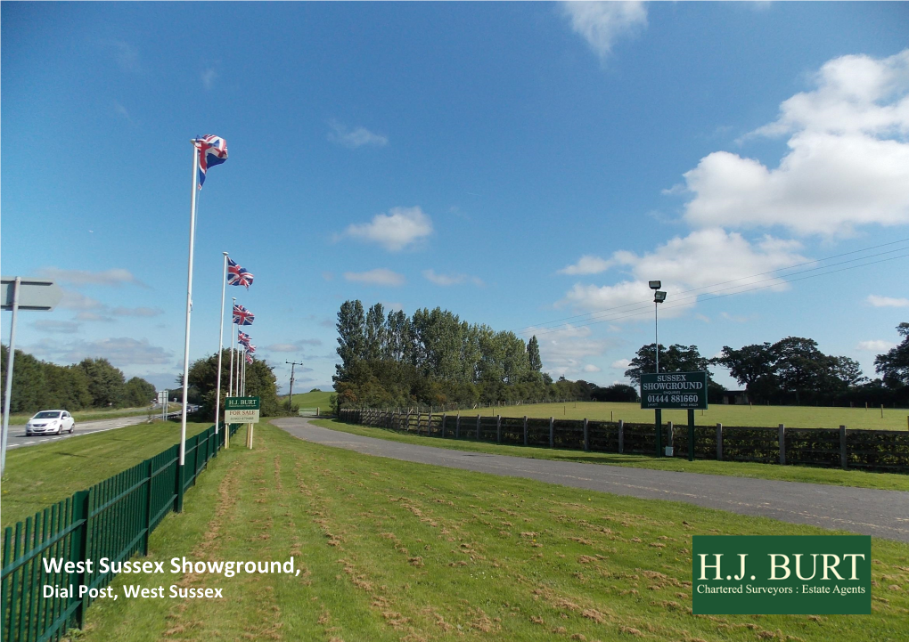 West Sussex Showground, Dial Post, West Sussex West Sussex Showground, Worthing Road, Dial Post, West Sussex RH13 8NR