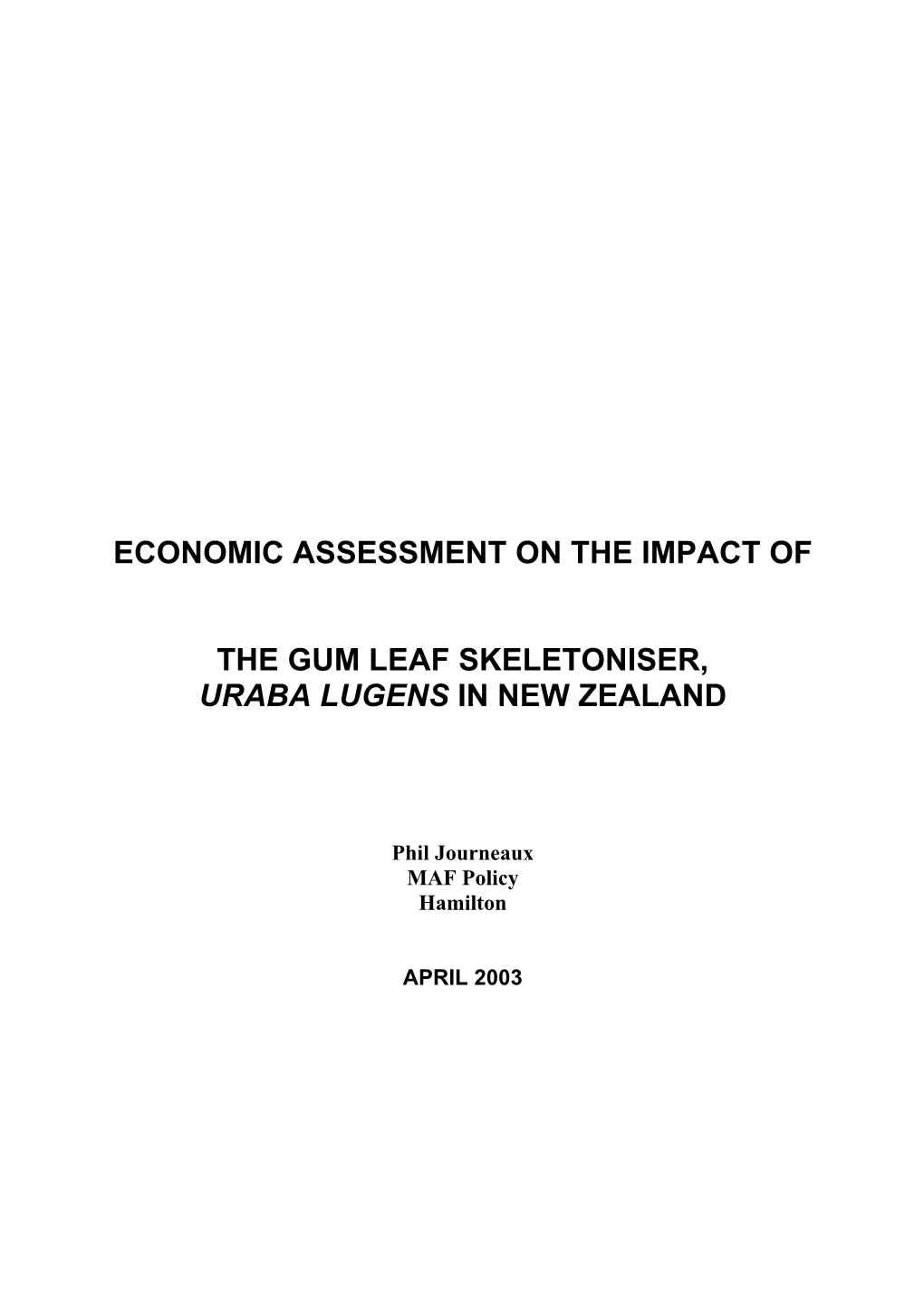 Economic Assessment on the Impact of the Gum Leaf